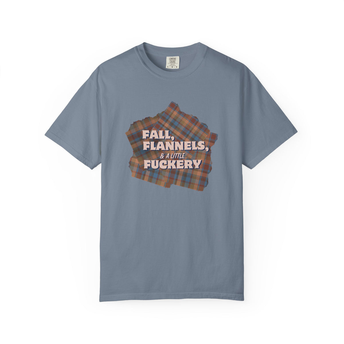 Fall Flannels & A Little Fuckery T-Shirt | Funny Fall Graphic Tee