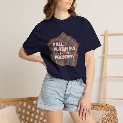 Fall Flannels & A Little Fuckery T-Shirt | Funny Fall Graphic Tee