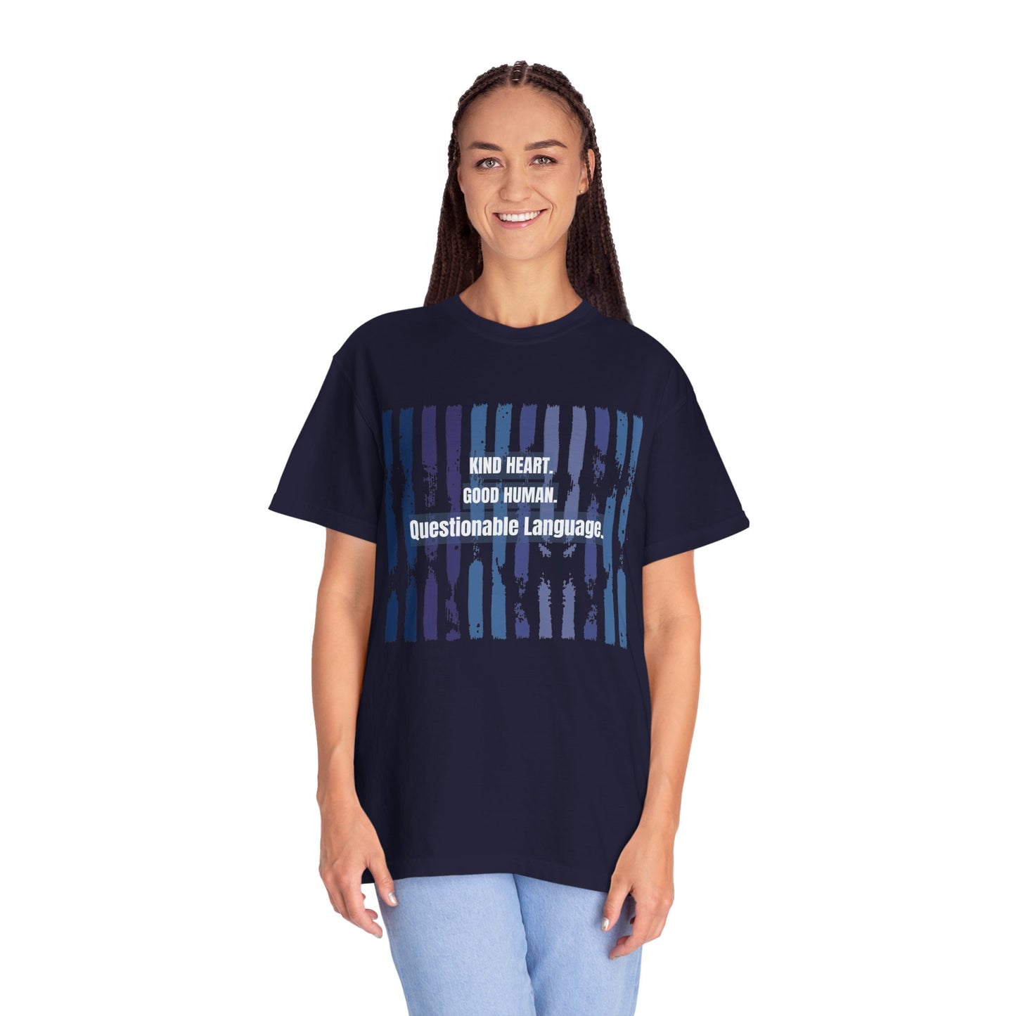 Kind Heart Good Human Questionable Language T-Shirt — Funny Graphic Tee